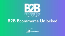 Joe Sharplin, Head of Ecommerce, AS Colour; Lance Owide, VP & General Manager of B2B, BigCommerce 